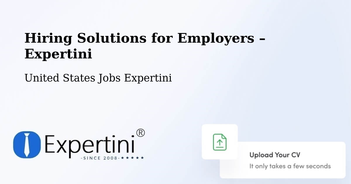 Hiring Solutions for Employers in Chico - Chico, United States Jobs Expertini